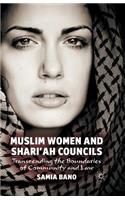 Muslim Women and Shari'ah Councils