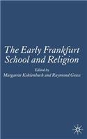 The Early Frankfurt School and Religion