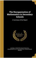 Reorganization of Mathematics in Secondary Schools