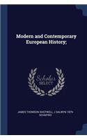 Modern and Contemporary European History;