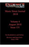 Music Street Journal 2018: Volume 4 - August 2018 - Issue 131 Hardcover Edition