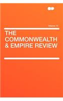 The Commonwealth & Empire Review Volume 13