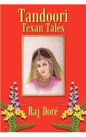 Tandoori Texan Tales: (English)