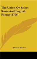 The Union Or Select Scots And English Poems (1766)