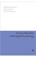 Drama Education with Digital Technology