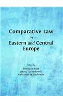 Comparative Law in Eastern and Central Europe