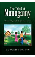 Trial of Monogamy