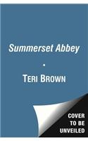 Summerset Abbey