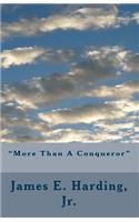 More Than a Conqueror