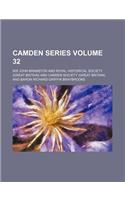 Camden Series Volume 32