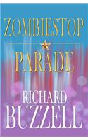ZombieStop Parade