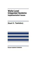 Wafer-Level Integrated Systems