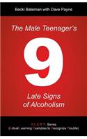 Male Teenager's 9 Late Signs of Alcoholism