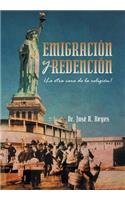 Emigracion y Redencion