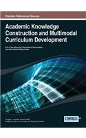 Academic Knowledge Construction and Multimodal Curriculum Development