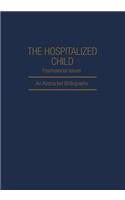 Hospitalized Child Psychosocial Issues