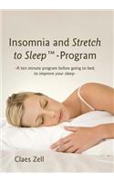 Insomnia and Stretch to Sleep-Program