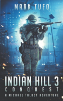 Indian Hill 3 Conquest: (3 Indian Hill)