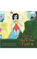 Mary The Glary Tree Fairy