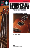 Essential Elements Ukulele Method - Book 2 (Book/Online Audio): Comprehensive Ukulele Method