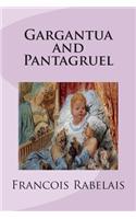 Gargantua and Pantagruel: (English)