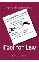 Fool for Law