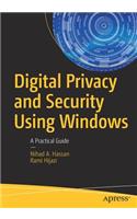 Digital Privacy and Security Using Windows