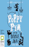 Poppy Pym and the Double Jinx: (2 Poppy Pym)
