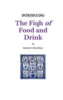 Introducing the Fiqh of Food and Drink