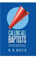 Calling All Baptists