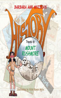 Little Miss History Travels to Mount Rushmore