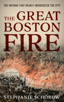 The Great Boston Fire