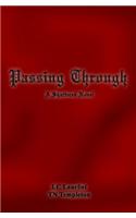 Passing Through: (English)