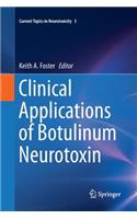 Clinical Applications of Botulinum Neurotoxin