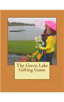 The Green Lake Gifting Game