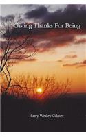 Giving Thanks For Being