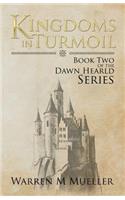 Kingdoms in Turmoil