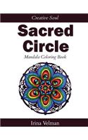 Sacred Circle: Mandala Coloring Book