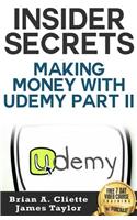 Insider Secrets Making Money with Udemy Part II