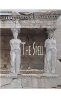 The Spell