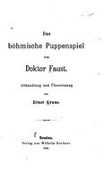 Das böhmische Puppenspiel vom Doktor Faust