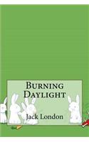 Burning Daylight
