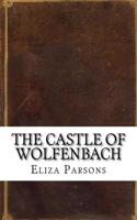 The Castle of Wolfenbach