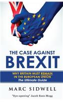 The Case Against Brexit