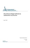 Discretionary Budget Authority by Subfunction: An Overview