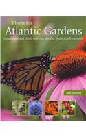 Plants for Atlantic Gardens