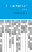 Xenotext: Book 2