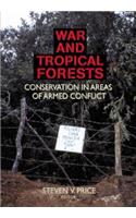 War and Tropical Forests