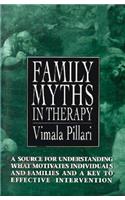 Family Myths in Therapy