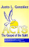 Acts: The Gospel of the Spirit